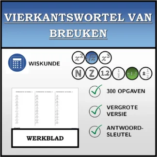 Werkblad: Vierkantswortel van breuken
