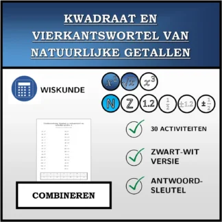Combineeroefening: Kwadraat en vierkantswortel van natuurlijke getallen