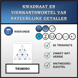Trimino: Kwadraat en vierkantswortel van natuurlijke getallen