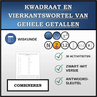Combineeroefening: Kwadraat en vierkantswortel van gehele getallen