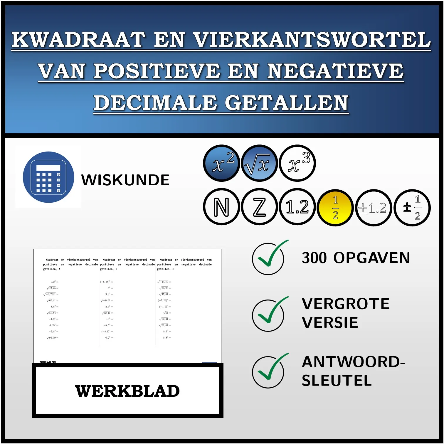Werkblad: Kwadraat en vierkantswortel van positieve en negatieve decimale getallen