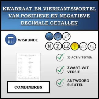 Combineeroefening: Kwadraat en vierkantswortel van positieve en negatieve decimale getallen